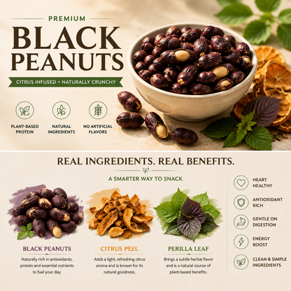 🌿 Super Black Peanuts🥜-✨ A Naturally Crunchy Plant-Based Snack with Citrus Flavor 🍊-TY
